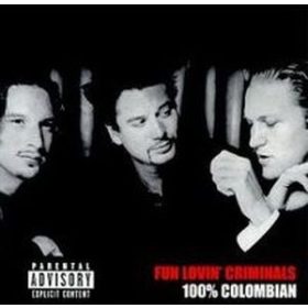 Fun Lovin Criminals