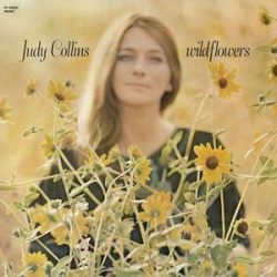   JUDY COLLINS - Wildflowers / limitált színes mono vinyl bakelit / LP