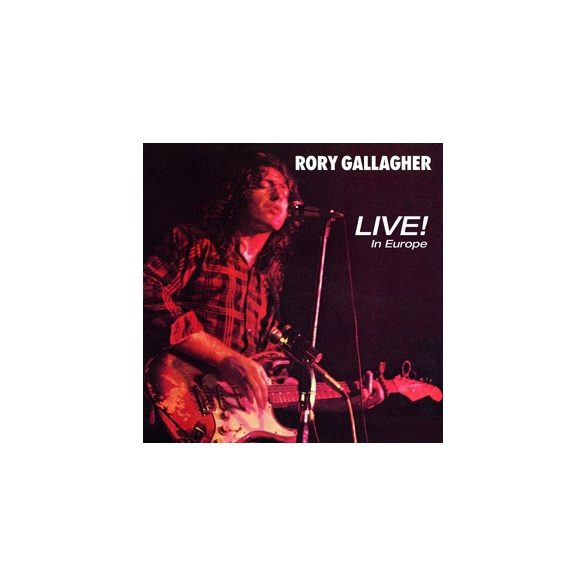 RORY GALLAGHER - Live In Europe CD