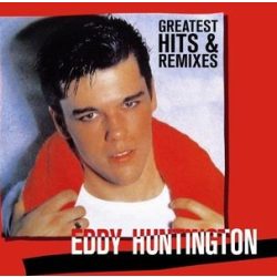   EDDY HUNTINGTON - Greatest Hits & Remixed  / vinyl bakelit / LP