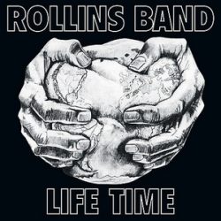 ROLLINS BAND - Life Time / vinyl bakelit / LP