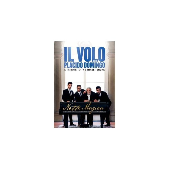 IL VOLO - Notte Magico A Tribute To The Three Tenors DVD
