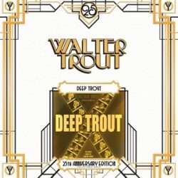 WALTER TROUT - Deep Trout /  vinyl bakelit / LP