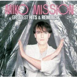 MIKO MISSION - Greatest Hits And Remixes / 2cd / CD