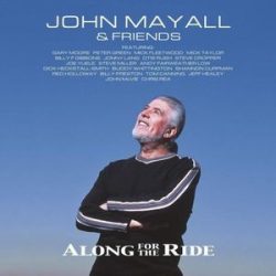 JOHN MAYALL - Along For The Ride / vinyl bakelit / 2xLP