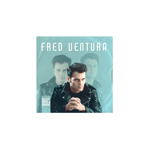 FRED VENTURA - Greatest Hits & Remixed  / 2cd / CD