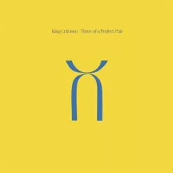 KING CRIMSON - Three Of A Perfect Pair / vinyl bakelit / LP