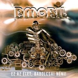 P.MOBIL - Ez Az Élet Babolcsai Néni / vinyl bakelit / LP