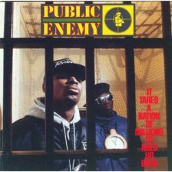 PUBLIC ENEMY - It Takes A Nation Of Millions CD