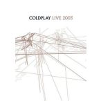 COLDPLAY - Live 2003 DVD