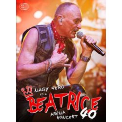 BEATRICE - 40 Aréna Koncert box / 3cd+DVD / DVD