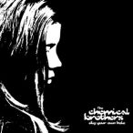 CHEMICAL BROTHERS - Dig Your Own Hole / vinyl bakelit / 2xLP