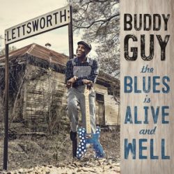 BUDDY GUY - Blues Is Alive And Well / vinyl bakelit / 2xLP