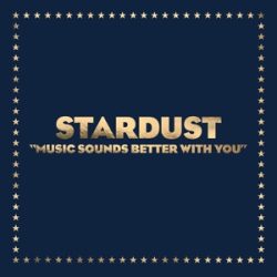   STARDUST - Music Sounds Better With You / vinyl bakelit maxi / EP