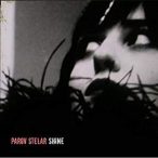 PAROV STELAR - Shine CD