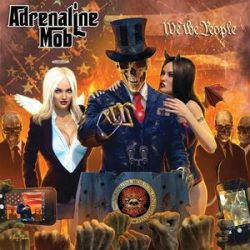 ADRENALINE MOB - We The People CD