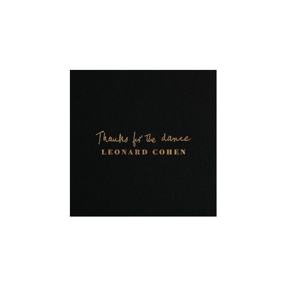 LEONARD COHEN - Thanks For The Dance / vinyl bakelit / LP