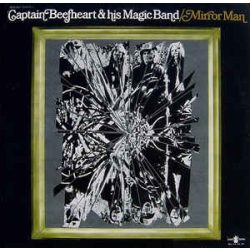 CAPTAIN BEEFHEART - Mirror Man / vinyl bakelit / LP