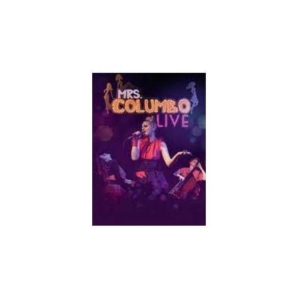 MRS COLUMBO - Live DVD