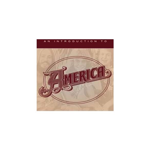 AMERICA - An Introduction To America CD