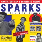 SPARKS - Gratuitous Sax  And Senseless Violins / 3cd / CD