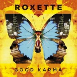 ROXETTE - Good Karma CD