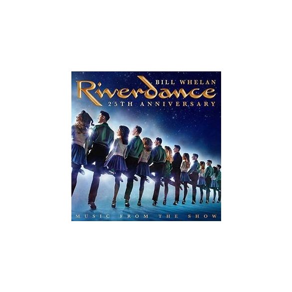 BILL WHELAN - Riverdance 25th Anniversary / vinyl bakelit / 2xLP
