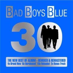 BAD BOYS BLUE - 30 / 2cd / CD