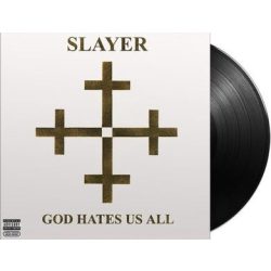 SLAYER - God Hates Us All / vinyl bakelit / LP
