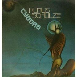KLAUS SCHULZE - Cyborg / vinyl bakelit / 2xLP