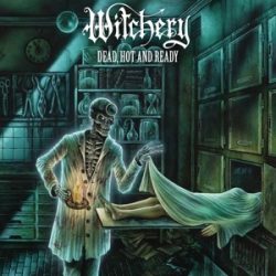 WITCHERY - Dead Hot And Ready CD