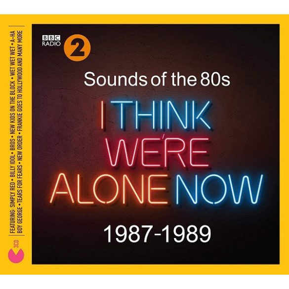 VÁLOGATÁS - Sounds Of The 80s "I Think We're Alone Now" 1987-1989 / 3cd / CD