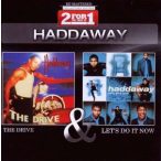 HADDAWAY - 2in1 / Drive + Let's Do It Now 2cd / CD