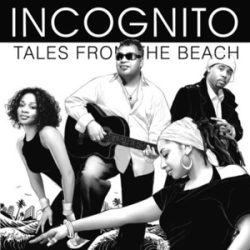 INCOGNITO - Tales From The Beach CD