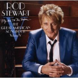   ROD STEWART - Fly Me To The Moon Great American Songbook V. CD