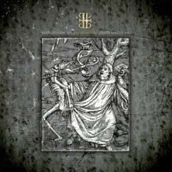 PARADISE LOST - Faith Divides Us Death / vinyl bakelit / LP