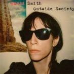 PATTI SMITH - Outside Society / Greatest Hits / CD