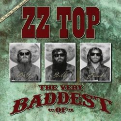 ZZ TOP - Baddest Of ZZ Top CD