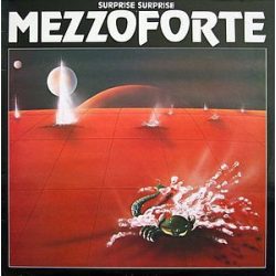 MEZZOFORTE - Surprise Surprise / vinyl bakelit / LP