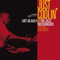   ART BLAKEY & THE JAZZ MESSENGERS - Just Coolin' / vinyl bakelit / LP