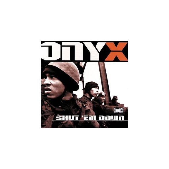 ONYX - Shut 'em Down CD