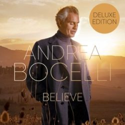 ANDREA BOCELLI - Believe / deluxe / CD