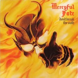  MERCYFUL FAITH - Don't Break The Oath / vinyl bakelit / LP