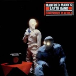   MANFRED MANN'S EARTH BAND - Somewhere In Africa / vinyl bakelit / LP