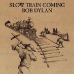 BOB DYLAN - Slow Train Coming CD