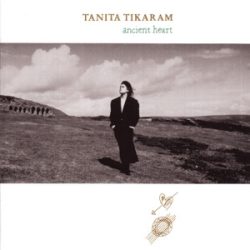 TANITA TIKARAM - Ancient Heart CD