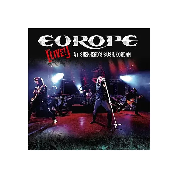 EUROPE - Live At Shepherd's Bush, London CD