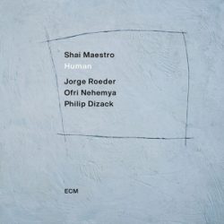 SHAI MAESTRO - Human / vinyl bakelit / LP