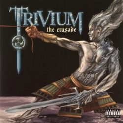 TRIVIUM - Crusade / vinyl bakelit / LP