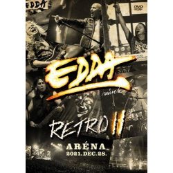 EDDA - Retro II. Aréna 2021.dec.28. DVD